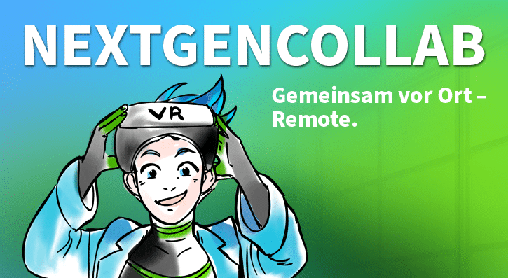 Nextgencollab Gemeinsam vor Ort-Remote.